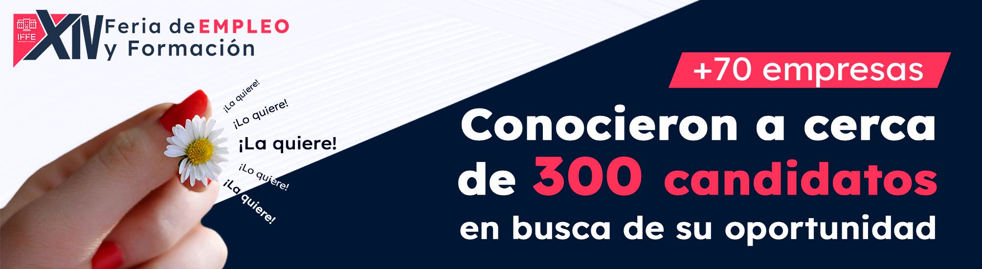 imagen de la edición número 14 de la Feria de Empleo y Formación IFFE, jugando con la idea de la margarita de "Me quiere".